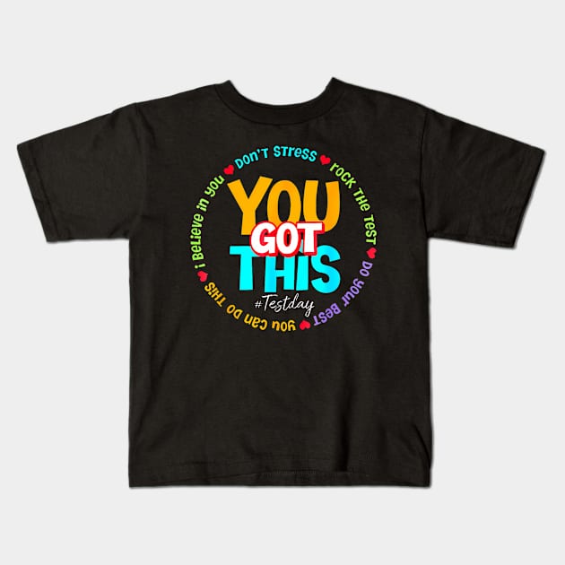 You Got This Rock The Test Kids T-Shirt by Zu Zu Xi Xi